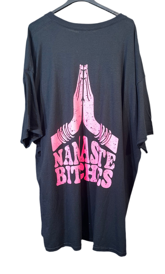 Oversized Shirt Namaste Bi***es
