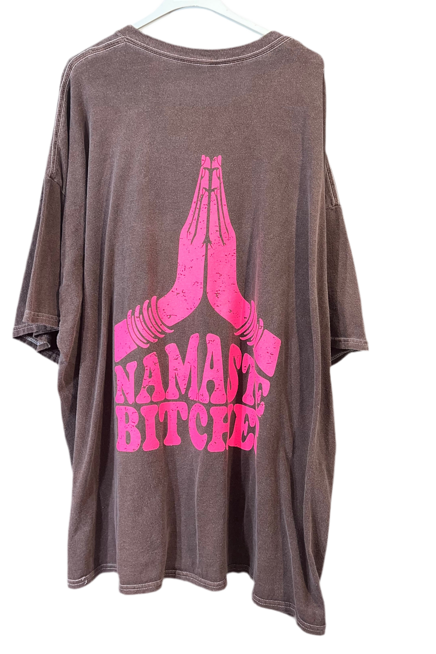 Oversized Shirt Namaste Bi***es
