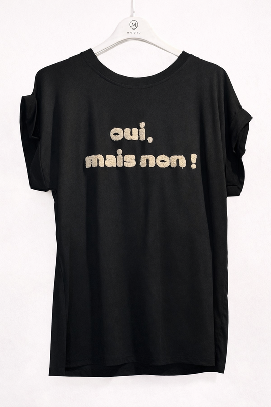T-Shirt Oui,mais non!